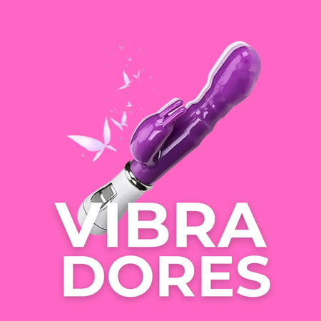 Vibradores